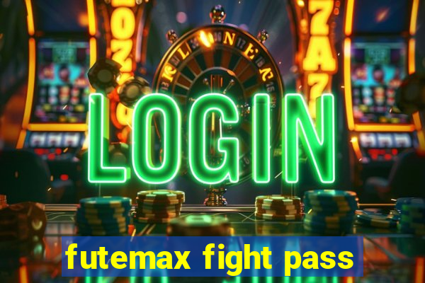 futemax fight pass